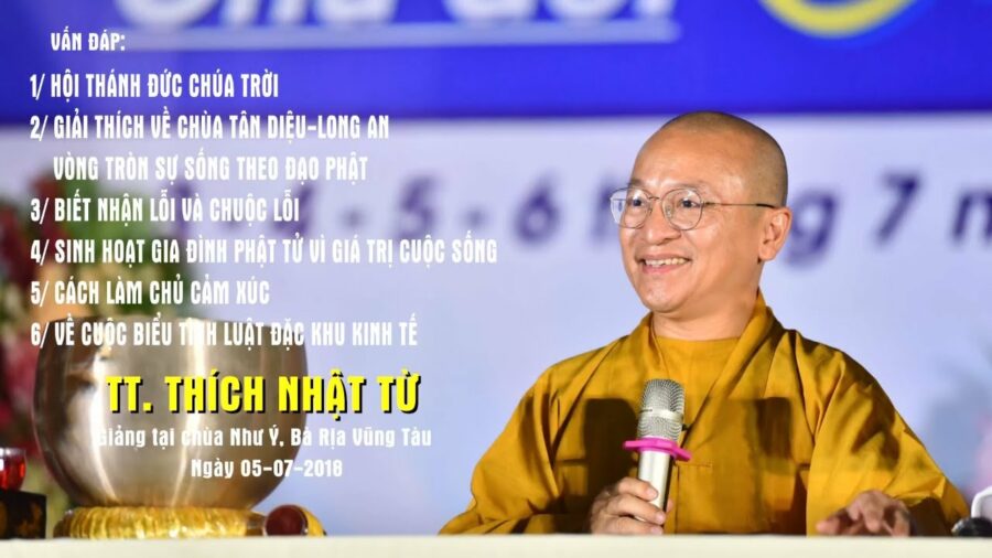 Vấn Đáp: Hội Thánh Đức Chúa Trời, Chùa Tân Diệu – Thích Nhật Từ