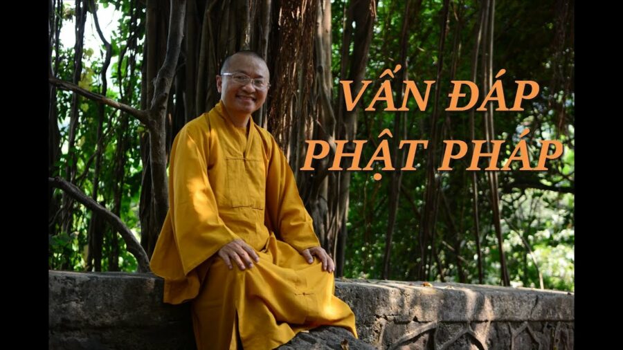 Vấn đáp: Ngã mạn, nghiệp của miệng – Thích Nhật Từ