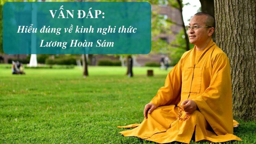 Vấn đáp: Nghi thức Tịnh độ – Thích Nhật Từ