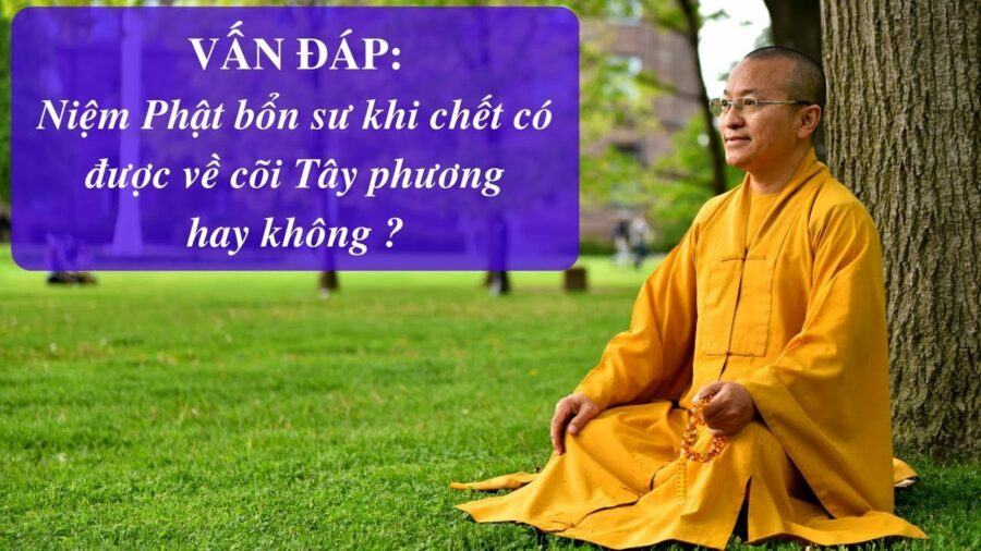 Vấn đáp: Niệm Phật bổn sư – Thích Nhật Từ