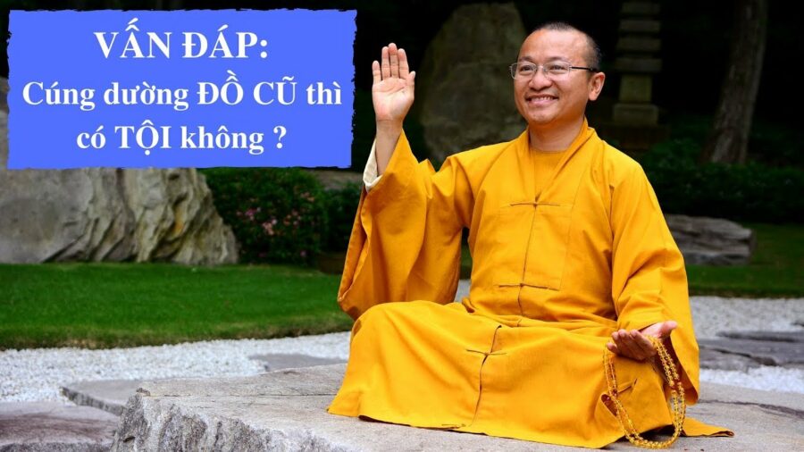 Vấn đáp: Tâm cúng dường – Thích Nhật Từ