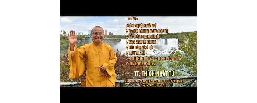 Vấn Đáp: Vãng Sanh Tây Phương – Hiểu Đúng Về Xá Lợi – Thích Nhật Từ