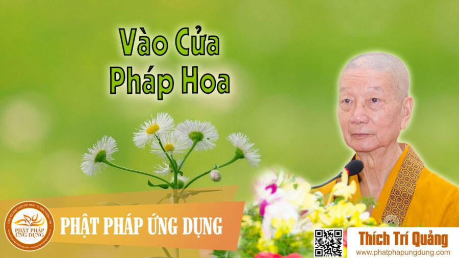 Vào Cửa Pháp Hoa – Thích Trí Quảng