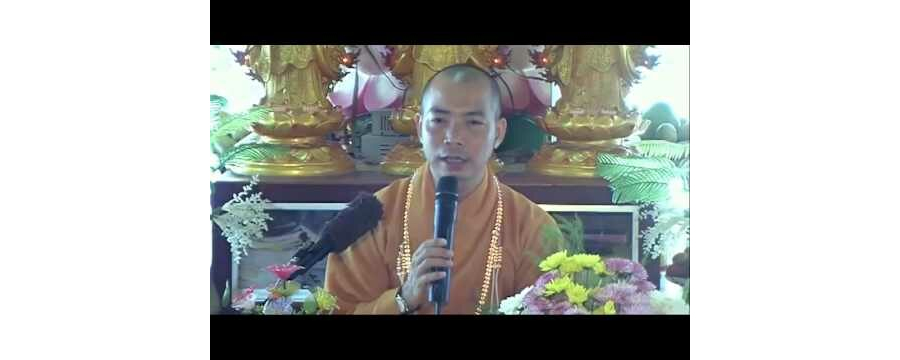 Ý Nghĩa Pháp Tu Niệm Phật – Thích Quang Thạnh